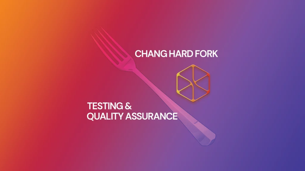 Chang_Hard_Fork